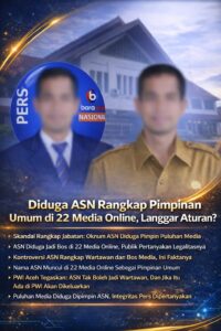 Skandal Rangkap Jabatan: Oknum ASN Diduga Pimpin Puluhan Media