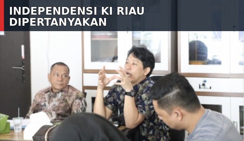 Pertemuan Ketua KI Riau dengan Badan Publik Berperkara Disorot, Dugaan Pelanggaran Kode Etik Menguat
